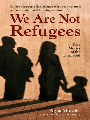 cover image of We Are Not Refugees